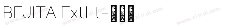 BEJITA ExtLt字体转换